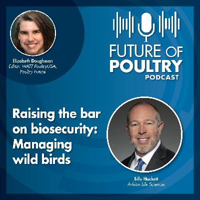 Raising the bar on biosecurity: Managing wild birds