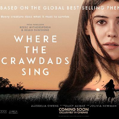 WE LOVE MOVIES - WHERE THE CRAWDADS SING