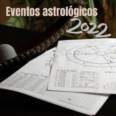 Los eventos astrológicos que marcan el inicio del 2022 Los eventos astrológicos que marcan el inicio del 2022