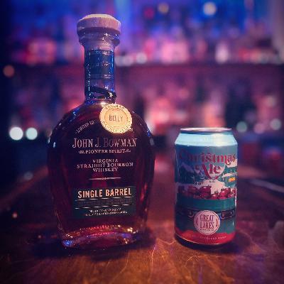 #079 - John J. Bowman Private Barrel & Great Lakes Brewery #079 - John J. Bowman Private Barrel & Great Lakes Brewery