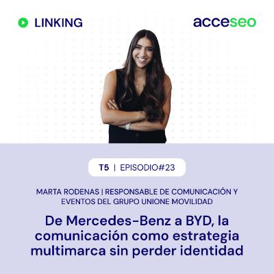 #90. De Mercedes-Benz a BYD, la comunicación como estrategia multimarca sin perder identidad.