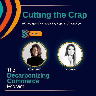 Cutting the Crap with Morgan Mixon and Rima Suppan of Peachies Cutting the Crap with Morgan Mixon and Rima Suppan of Peachies