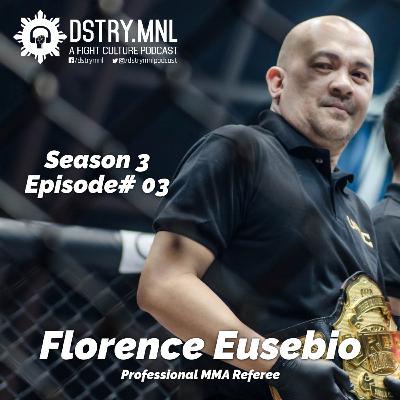 From Basketball to MMA | Florence Eusebio - The Trinity Of Pinoy MMA Refereeing Part 3 From Basketball to MMA | Florence Eusebio - The Trinity Of Pinoy MMA Refereeing Part 3