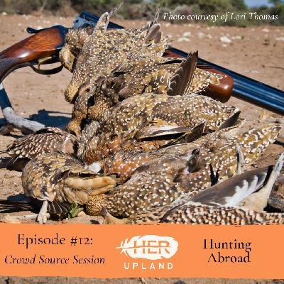 #12| Hunting Abroad