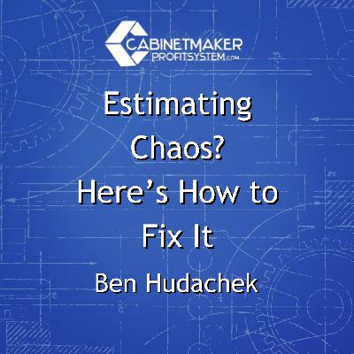 Estimating Chaos? Here’s How to Fix It | with Ben Hudachek