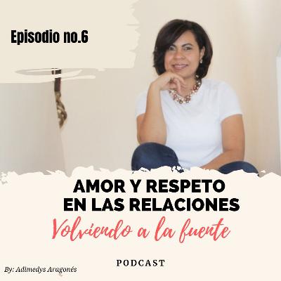 Amor y Respeto en las Relaciones Amor y Respeto en las Relaciones