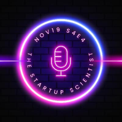 #23 S4E4－How to capture the day before it slips away? | The Startup Scientist