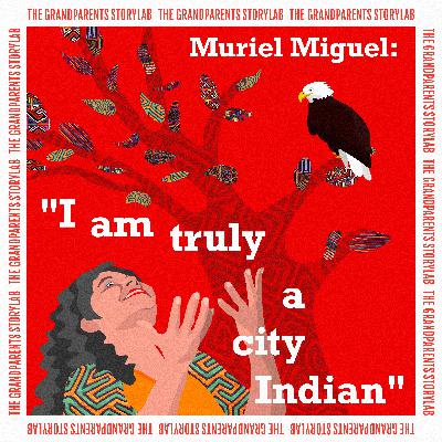 Muriel Miguel: "I am truly a city Indian" Muriel Miguel: "I am truly a city Indian"