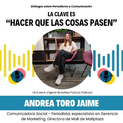 La clave es "hacer que las cosas pasen"