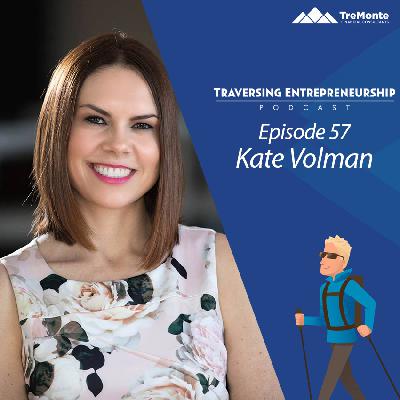 Helping Your Team Dream Bigger with Kate Volman
