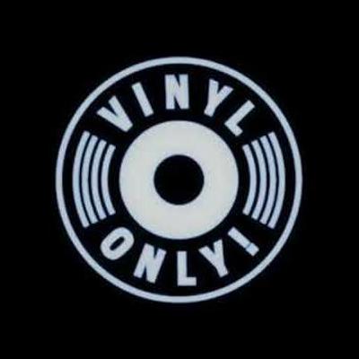 VINYL ONLY