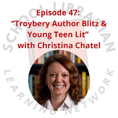 047. “Troybery Author Blitz & Young Teen Lit”  with Christina Chatel