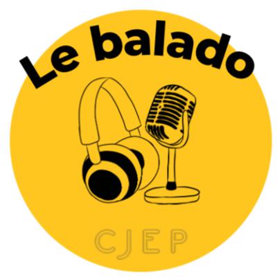 Le balado CJEP - Épisode 2