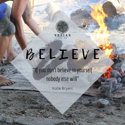 5 Core Principles of Achievement - Step 1: Believe in Yourself!