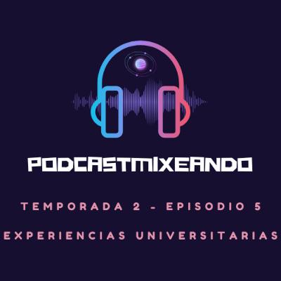 T2 - E5 (Experiencias Universitarias)