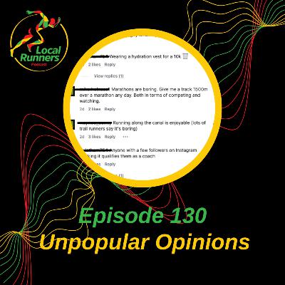 Episode 130 - Unpopular Opinions | Marathons Are Overrated | Hydration Vests for 5k Episode 130 - Unpopular Opinions | Marathons Are Overrated | Hydration Vests for 5k