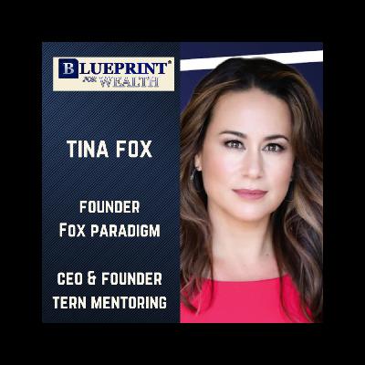From Corporate Leader to Entrepreneur: Tina Fox's Journey to Empowering Women in Business & Building the First Digital Mentorship Platform