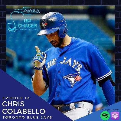 Ep 12: Chris Colabello