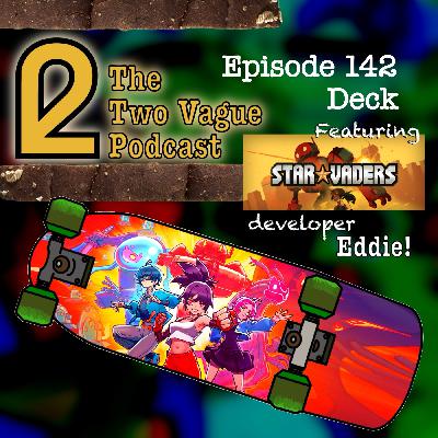 Episode 142 - Deck