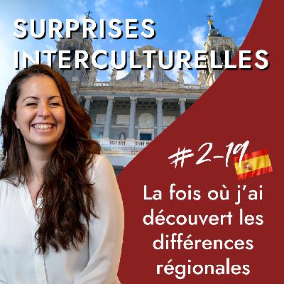 Espagne - La fois où j'ai découvert les différences régionales