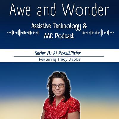 S8 E5: AI Possibilities featuring Tracy Dabbs