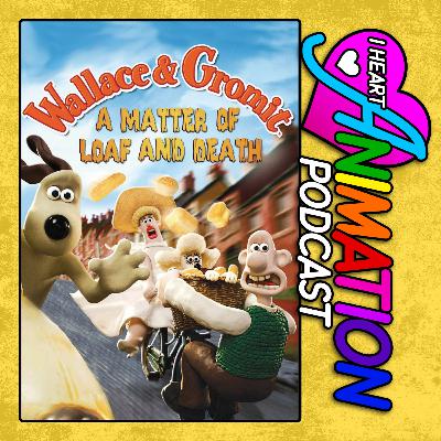 Wallace & Gromit: A Matter of Loaf and Death - 2008 - With Sarah, Trivial Theater, & TYTD Reviews