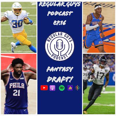 Regular Guys Episode 16 - Fantasy Draft