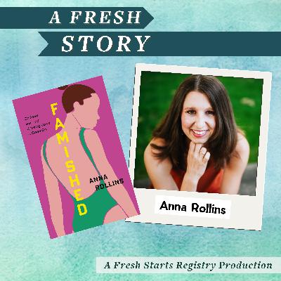 Fresh Reads: Famished: On Food, Sex, and Growing Up as a Good Girl by Anna Rollins