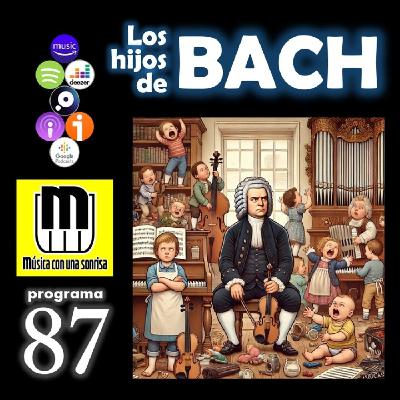 87 Los hijos de Bach