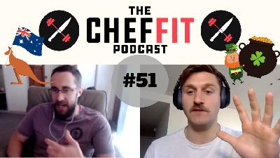 #51 - Rob Attwood from PRO CHEF U | CHEF FIT PODCAST