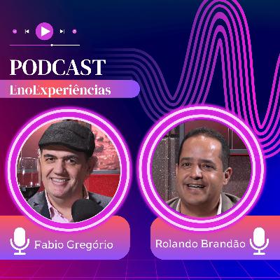 Ep.34 | Rolando Brandão — O Sul de Minas em Ação | Gastronomia, Turismo e Economia Regional Ep.34 | Rolando Brandão — O Sul de Minas em Ação | Gastronomia, Turismo e Economia Regional