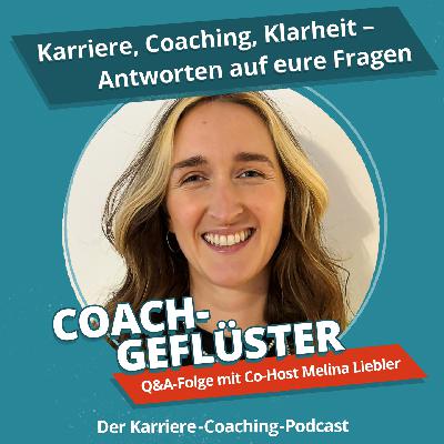 Karriere, Coaching, Klarheit – Antworten auf eure Fragen || Q&A Teil 1