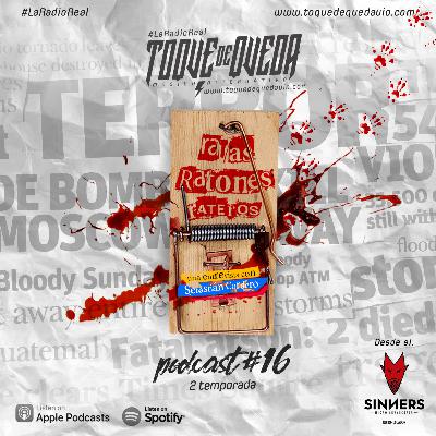 Toque de Queda Podcast #16