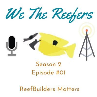 ReefBuilders Matters