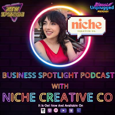 Business Podcast Spotlight with Nichole Hazard the CEO of  Niche Creative Co