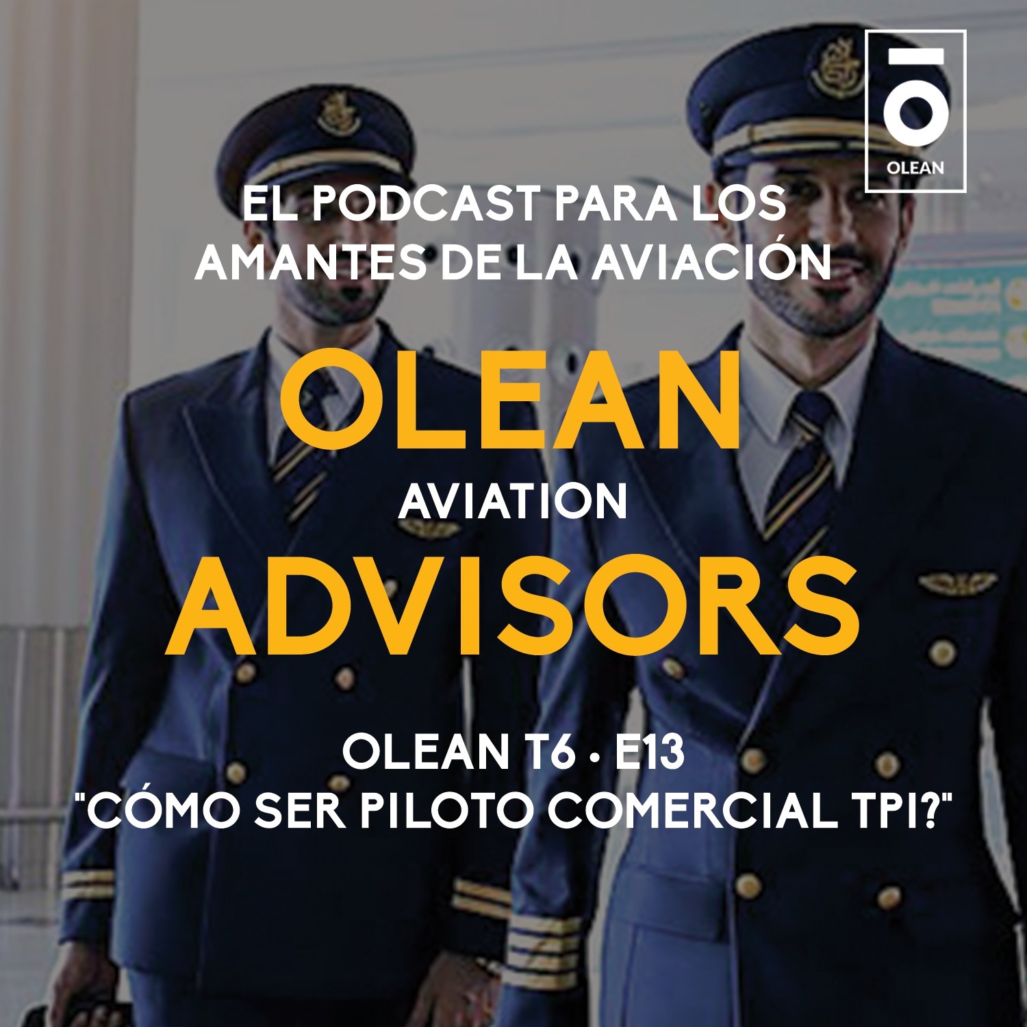 T6 · E13 - Cómo ser piloto comercial TPI?