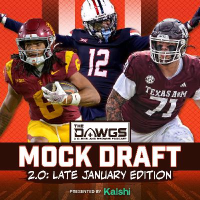 MOCK DRAFT 2.0: Browns Get WRs and Build the O-Line - Cleveland Browns Podcast for 1/23/26 MOCK DRAFT 2.0: Browns Get WRs and Build the O-Line - Cleveland Browns Podcast for 1/23/26
