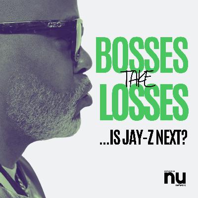 Bosses Take Losses: Is Jay Next?