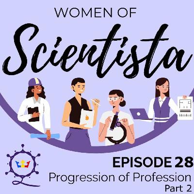 Episode 28: Progression of Profession - Part 2: Discovering your Place in STEMM with Dr. Brigitte Simmatis Episode 28: Progression of Profession - Part 2: Discovering your Place in STEMM with Dr. Brigitte Simmatis