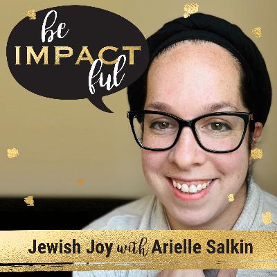 Jewish Joy with Arielle Salkin