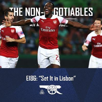 E186: "Set It in Lisbon – Sporting CP vs Arsenal Champions League Quarter-Final First Leg (Match Preview) E186: "Set It in Lisbon – Sporting CP vs Arsenal Champions League Quarter-Final First Leg (Match Preview)