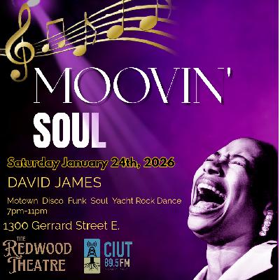 MOOVIN' IN THE RIGHT DIRECTION 89.5FM CIUT.FM FEAT. MOOVIN' SOUL