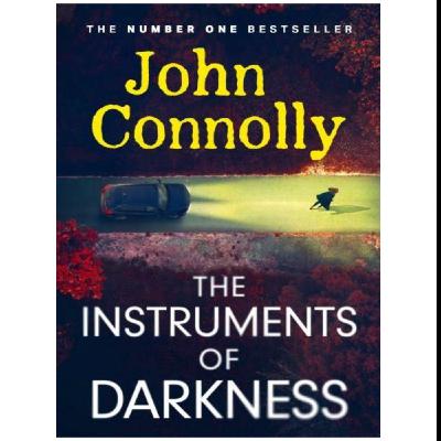 (Read) Download The Instruments of Darkness (Charlie Parker #21) by : (John Connolly)