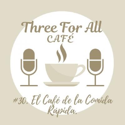 El Café de la Comida Rápida 07-06-2023