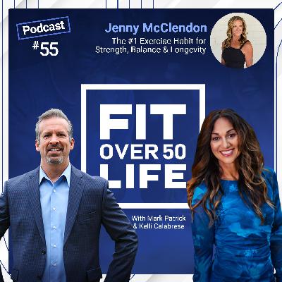 The #1 Exercise Habit for Strength, Balance & Longevity | Jenny McClendon