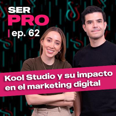 #62. Karina Rosas y Pepe González: talento joven que conquista marcas con autenticidad