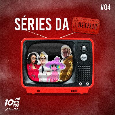 Episódio #04 - Séries da Netflix: Dark, The Midnight Gospel e Hollywood.