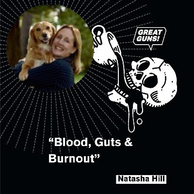 Blood, Guts & Burnout: Natasha Hill Breaks the Silence in Blue