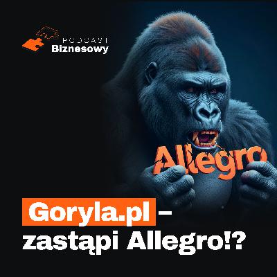 Czy Goryla.pl zastąpi Allegro?! Nasza analiza projektu TV Republika [PODCAST BIZNESOWY #97]