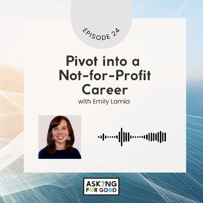 Pivot into a Not-for-Profit Career